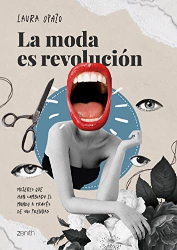 La moda es revolución mujeres que han cambiado el mundo a través de sus prendas