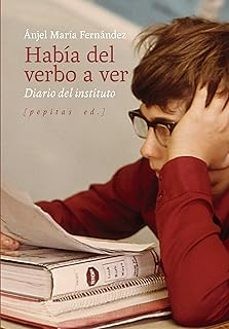 Había del verbo a ver diario del instituto