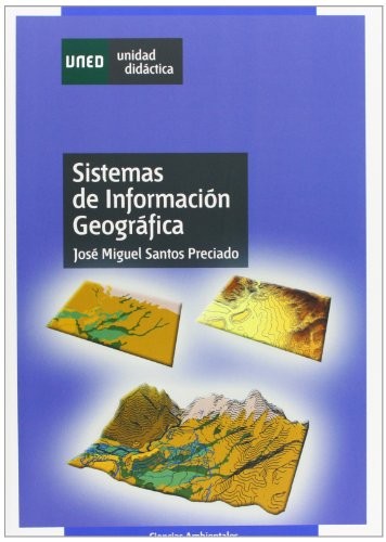 SISTEMAS DE INFORMACIÓN GEOGRÁFICA
