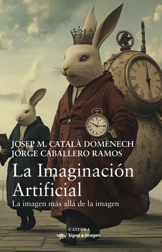 La Imaginación Artificial: La imagen más allá de la imagen (Signo e imagen)
