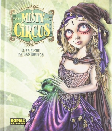 Misty circus 2, La noche de las brujas