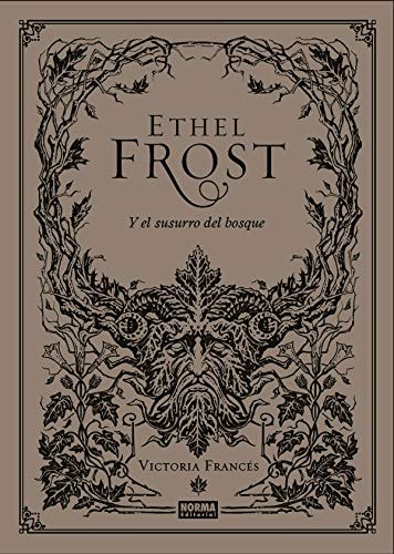 Ethel Frost y el susurro del bosque
