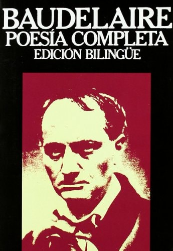 Baudelaire - Poesia Completa (Spanish Edition)