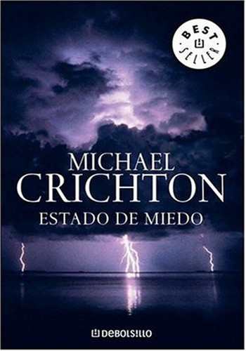 Estado de miedo (Best Seller)