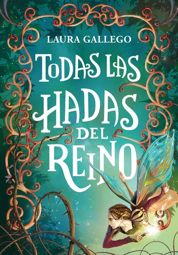 Todas las hadas del reino / All the Fairies in the Kingdom