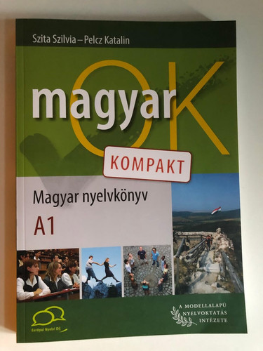 MagyarOK magyar nyelvkönyv. A1 kompakt